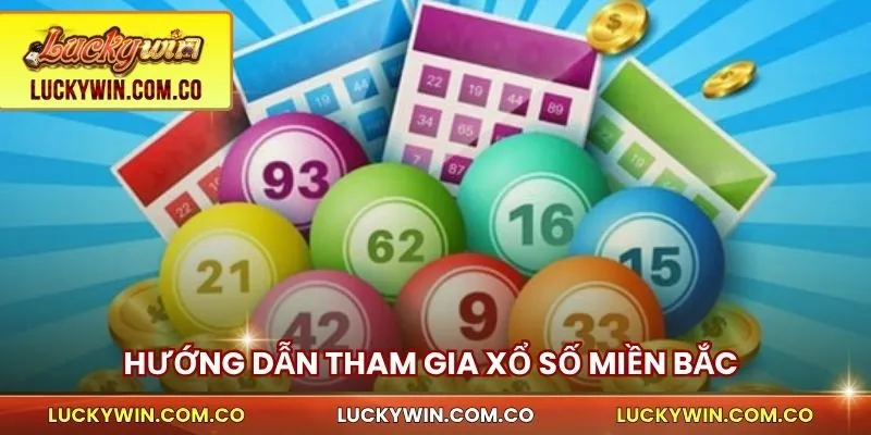 Chi tiết chơi xổ số miền Bắc