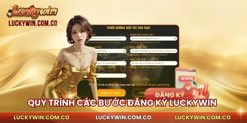 Đăng Ký Luckywin 2 Quy trình các bước đăng ký Luckywin