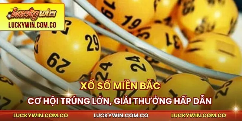 Xổ Số Miền Bắc